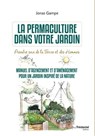 La permaculture dans votre jardin - Jonas Gampe - 9782813223692