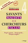 Savants maudits Chercheurs exclus - tome 4 - Pierre Lance - 9782813224606