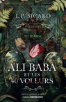Ali Baba et les 40 voleurs - Louis-Pier Sicard - 9782813228079