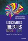 Les nouvelles thérapies psychédéliques - Olivier Chambon ; Bernadette Blin ; Peter Grasser ; Françoise Bourzat ; Ansgar Rougemont-Bücking ; Dahlila Spagnuolo ; Bruno Giuliani ; Rosine Fiévet ; Denis Dubouchet ; Stephan Schillinger - 9782813228574