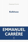 Kolkhoze - Emmanuel Carrère - 9782818061985