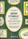 Argent et famille : en parler pour prévenir les conflits - Pauline de La Motte Rouge ; Caroline Maurel - 9782818812693