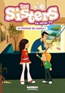 Les Sisters - La Série TV - Poche - tome 04 - Christophe Cazenove ; WILLIAM - 9782818974353
