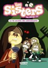 Les Sisters - La Série TV - Poche - tome 25 - Christophe Cazenove ; Florane POINOT ; WILLIAM - 9782818993446