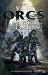 La Revanche des orcs, T2 : L'Armée des ombres - Stan Nicholls - 9782820507655
