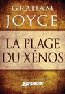 La Plage du Xénos - Graham Joyce - 9782820509284