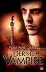 L'Opéra macabre, T3 : Le Dernier Vampire - Jeanne Faivre d'Arcier - 9782820511188