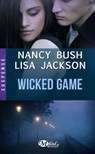 Wicked Game - Nancy Bush ; Lisa Jackson - 9782820518798