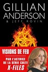 Earthend, T1 : Visions de feu - Gillian Anderson ; Jeff Rovin - 9782820524690