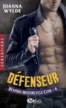 Reapers Motorcycle Club, T4 : Défenseur - Joanna Wylde - 9782820528650