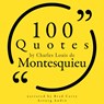 100 Quotes by Charles Louis de Montesquieu - Montesquieu - 9782821178380