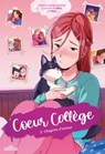 Cœur Collège – Tome 2 – Chagrins d'amour – Lecture roman jeunesse – Dès 10 ans - DUPUIS ; Maya ; Beka ; Maya Saenz - 9782821219854