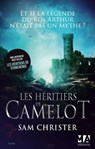 Les Héritiers de Camelot - Sam Christer - 9782822408332