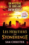 Les héritiers de Stonehenge - Sam Christer - 9782822409971