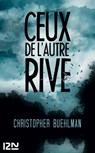 Ceux de l'autre rive - Christopher Buehlman - 9782823805062