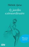 Le jardin extraordinaire - Michèle Larue - 9782823806137