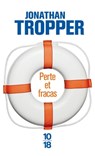 Perte et fracas - Jonathan Tropper - 9782823809251