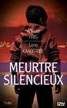 Meurtre silencieux - Agnete Friis ; Lene Kaaberbol - 9782823809961