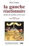La gauche réactionnaire - Marc Crapez ; Pierre-André Taguieff - 9782823815900