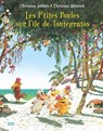 Les P'tites Poules - Les P'tites Poules sur l'île de Toutégratos - Christian Jolibois - 9782823843682