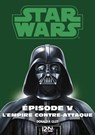 Star Wars - épisode V L'empire contre-attaque - George Lucas ; Donald F. Glut - 9782823845037