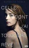 Celle dont j'ai toujours rêvé - Meredith Russo - 9782823846317