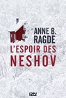 L'Espoir des Neshov - Anne B. Ragde - 9782823855876