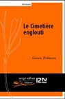 Le cimetière englouti - Goran Tribuson - 9782823856811