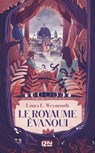 Le royaume évanoui - Laura E. Weymouth - 9782823860443