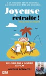 Joyeuse retraite ! - Guillaume Clicquot - 9782823863437