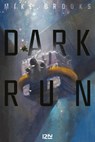 Dark run - Mike Brooks - 9782823869972