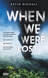When We Were Lost - Kevin Wignall - 9782823872040