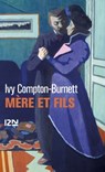 Mère et fils - Ivy Compton-Burnett - 9782823876062