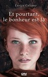 Et pourtant, le bonheur est là - Enrico Galiano - 9782823876383