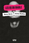 Les os du diable - Steve Berry ; James Rollins ; David Baldacci - 9782823877823