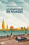 Le souffleur de nuages - Nadine Monfils - 9782823878653