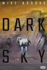 Dark sky - Mike Brooks - 9782823879971