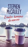 L'autre homme de ma vie - Stephen McCauley - 9782823882865