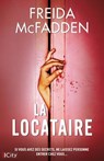 La locataire - Freida McFadden - 9782824625539