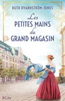 Les petites mains du grand magasin - Ruth Kvarnström-Jones - 9782824625621