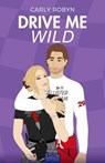 Drive me T2 - Carly Robyn - 9782824628158