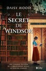 La bibliothécaire de Windsor - Daisy Wood - 9782824628738