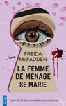 La femme de ménage se marie - Freida McFadden - 9782824629872