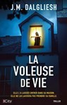 La voleuse de vie - J.M. Dalgliesh - 9782824629964