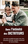 Dans l'intimité des dictateurs - Marc Lefrançois - 9782824640679