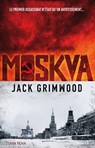 Moskva - Jack Grimwood - 9782824644912