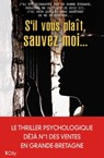 S'il vous plaît, sauvez-moi... - Helen Callaghan - 9782824645667