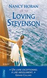 Loving Stevenson - Nancy Horan - 9782824647579