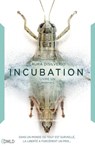Incubation - Laura DiSilverio - 9782824648736