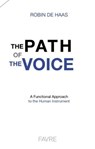 The path of the voice - Robin de Haas - 9782828908799